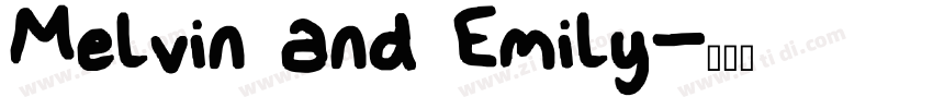 Melvin and Emily字体转换